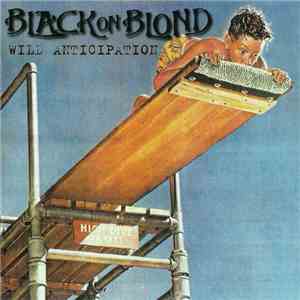 Black On Blond - Wild Anticipation download mp3