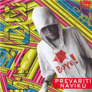 Boye - Prevariti Naviku download mp3