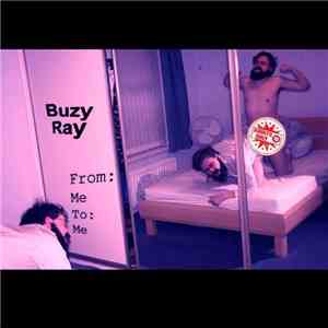 Buzy Ray - From Me To Me EP download mp3