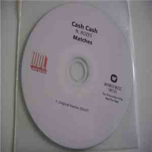 Cash Cash  Ft. Rozes - Matches download mp3