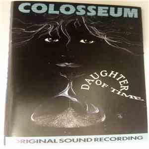 Colosseum - Daughter Of Time download mp3