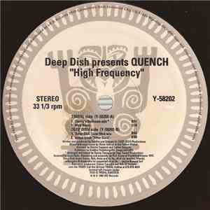 Deep Dish Presents Quench  - High Frequency / After Hours download mp3