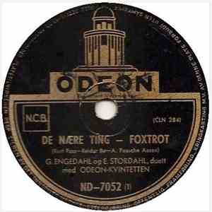 G. Engedahl Og E. Stordahl Duett Med Odeon-Kvintetten - De Nære Ting / Spenn En Liten Stjerne For Din Vogn mp3 download