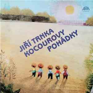 Jiří Trnka - Kocourovy Pohádky mp3 download
