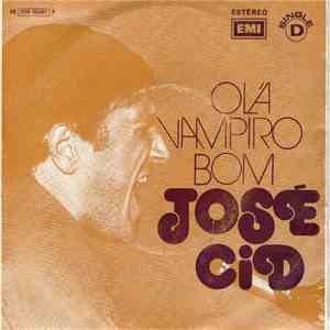 José Cid - Olá Vampiro Bom download mp3
