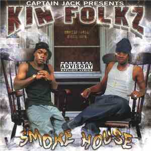 Kin Folkz - Smoke House download mp3