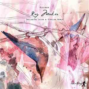 Kleiber  - Ray Maker download mp3