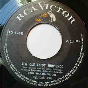 Los Iracundos - Ven Que Estoy Hirviendo download mp3