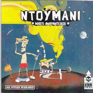Masti & Anapantexos - NTOYMANI download mp3