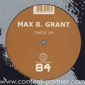 Max B. Grant - Check Up download mp3