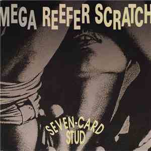 Mega Reefer Scratch - Seven-Card Stud download mp3