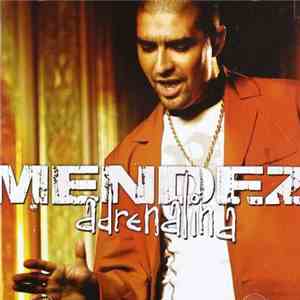 Mendez - Adrenalina download mp3