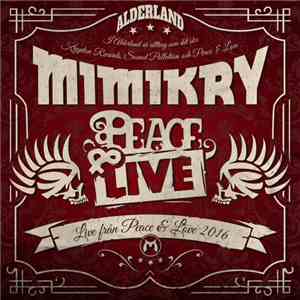 Mimikry - Peace & Live download mp3