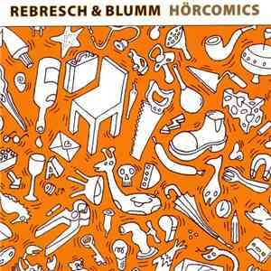 Rebresch & Blumm - Hörcomics download mp3