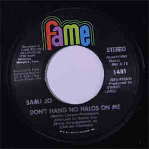 Sami Jo - Don't Hang No Halos On Me download mp3