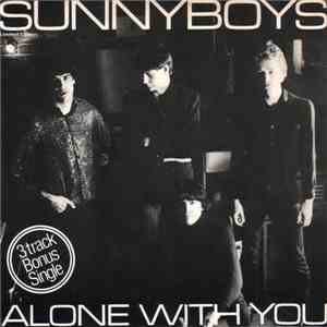 Sunnyboys - Alone With You download mp3
