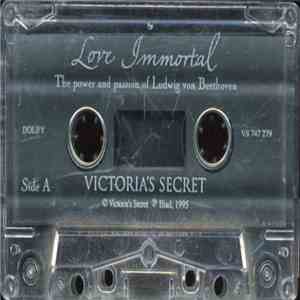 Unknown Artist - Love Immortal: The Power And Passion Of Luwig von Beethoven download mp3