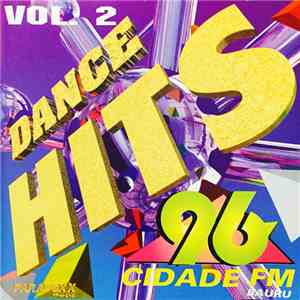 Various - Dance Hits 96 - Vol. 2 - Cidade Fm - Bauru download mp3
