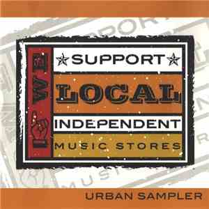 Various - We Support Local Independent Music Stores - Urban Sampler download mp3