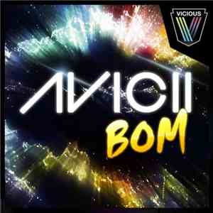 Avicii - BOM download mp3