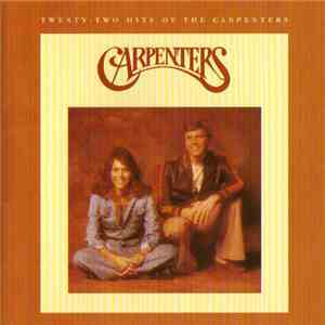 Carpenters - Twenty-Two Hits Of The Carpenters mp3 download