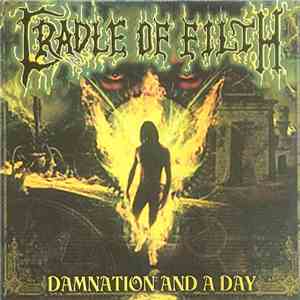 Cradle Of Filth - Damnation And A Day download mp3