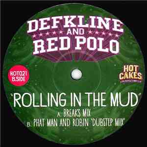 Defkline And Red Polo - Rolling In The Mud download mp3
