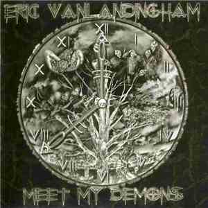 Eric Vanlandingham - Meet My Demons mp3 download