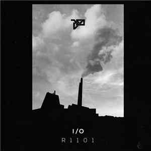 I/O  - R1101 download mp3
