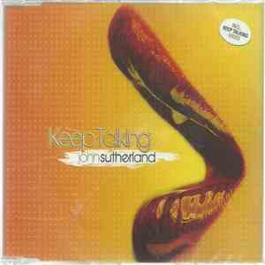 John Sutherland - Keep Talking download mp3