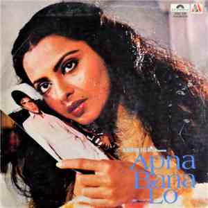 Laxmikant Pyarelal - Apna Bana Lo download mp3