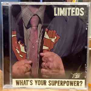 Limiteds - What's Your Superpower? download mp3