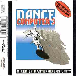 Mastermixers Unity - Dance Computer 3 (The Original French Mix) download mp3