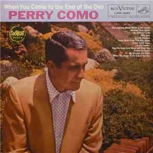 Perry Como - When You Come To The End Of The Day download mp3