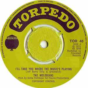 The Melodians - I'll Take You Where The Music Is Playing/ It's All In The Family download mp3