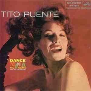 Tito Puente And His Orchestra - Dance Mania download mp3