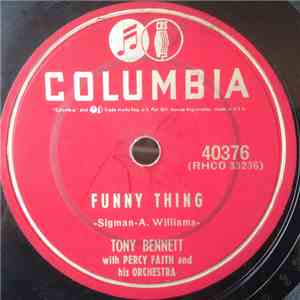 Tony Bennett With Percy Faith And His Orchestra - Funny Thing / Pretty Shoo-Gah mp3 download