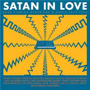 Various - Satan In Love – Rare Finnish Synth-Pop & Disco 1979-1992 download mp3