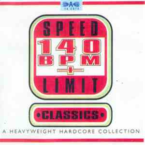 Various - Speed Limit 140 BPM + Classics download mp3