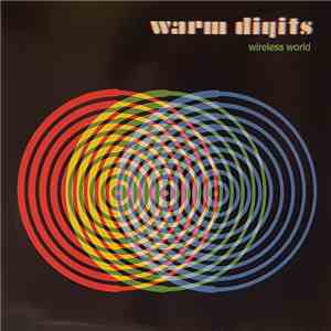 Warm Digits - Wireless World download mp3