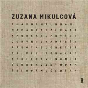 Zuzana Mikulcová - Slová download mp3