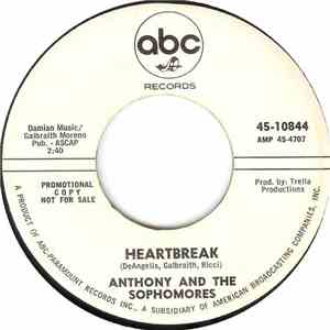 Anthony And The Sophomores - Heartbreak / I'll Go Through Life Loving You download mp3