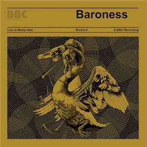 Baroness - Live At Maida Vale - BBC download mp3