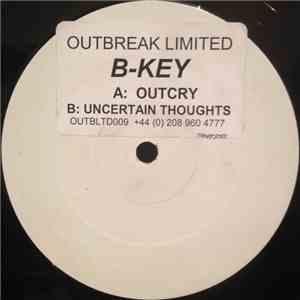 B-Key - Outcry / Uncertain Thoughts download mp3