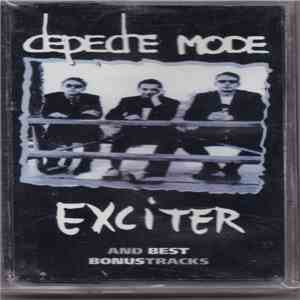 Depeche Mode - Exciter And Best Bonus Tracks download mp3