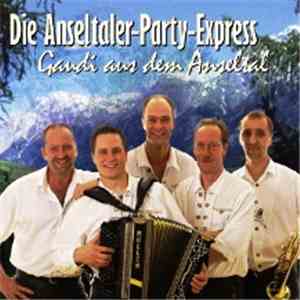 Die Anseltaler-Party-Express - Gaudi Aus Dem Anseltal mp3 download