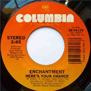 Enchantment - Here's Your Chance download mp3