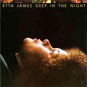 Etta James - Deep In The Night download mp3