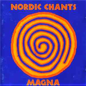 Magna  - Nordic Chants download mp3