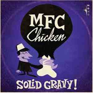 MFC Chicken - Solid Gravy download mp3
